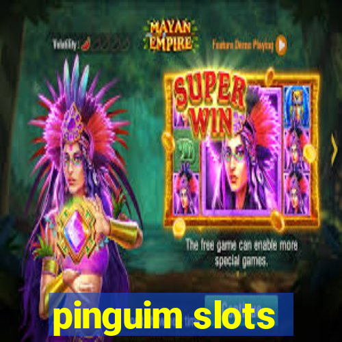 pinguim slots